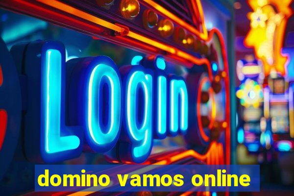 domino vamos online